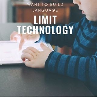Want to build language? Limit Technology